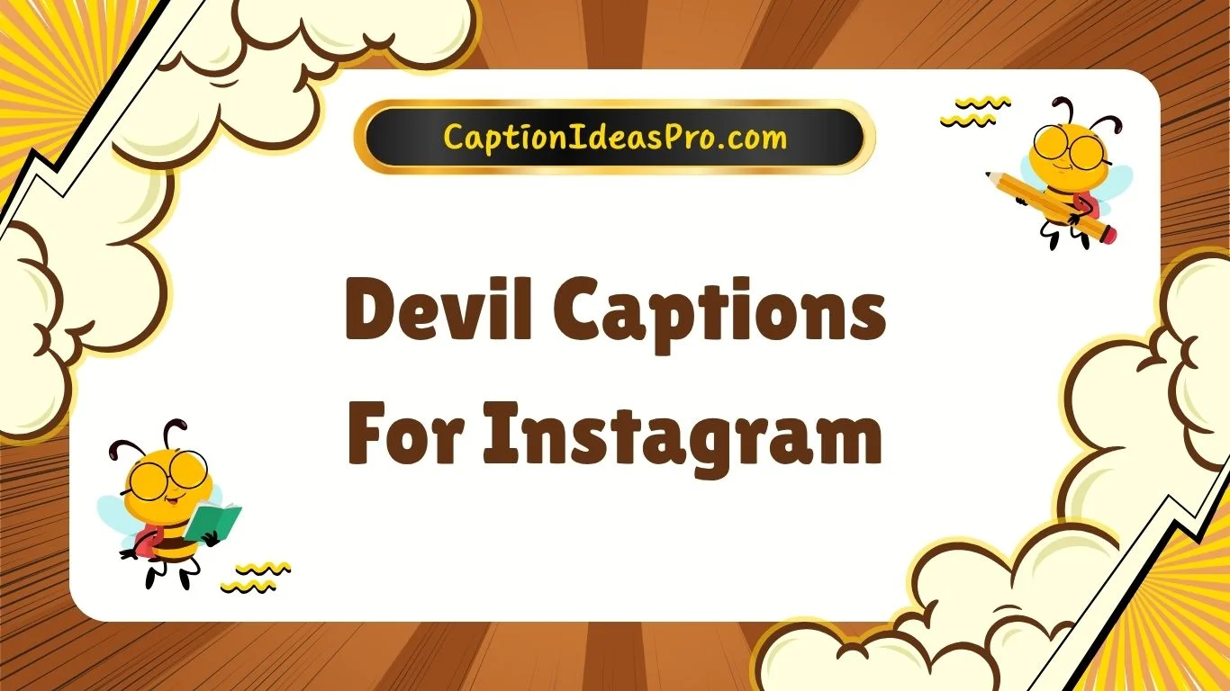 Devil Captions For Instagram