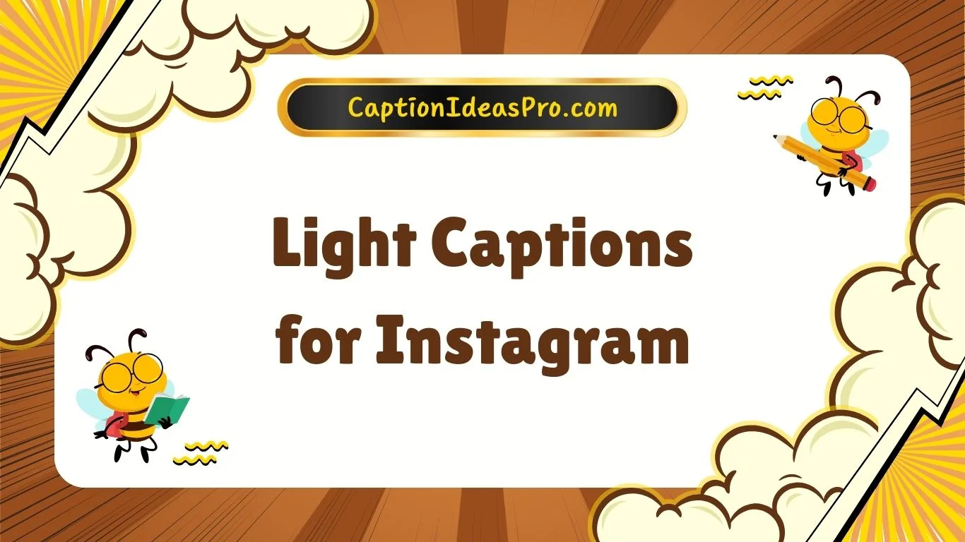 Light Captions for Instagram