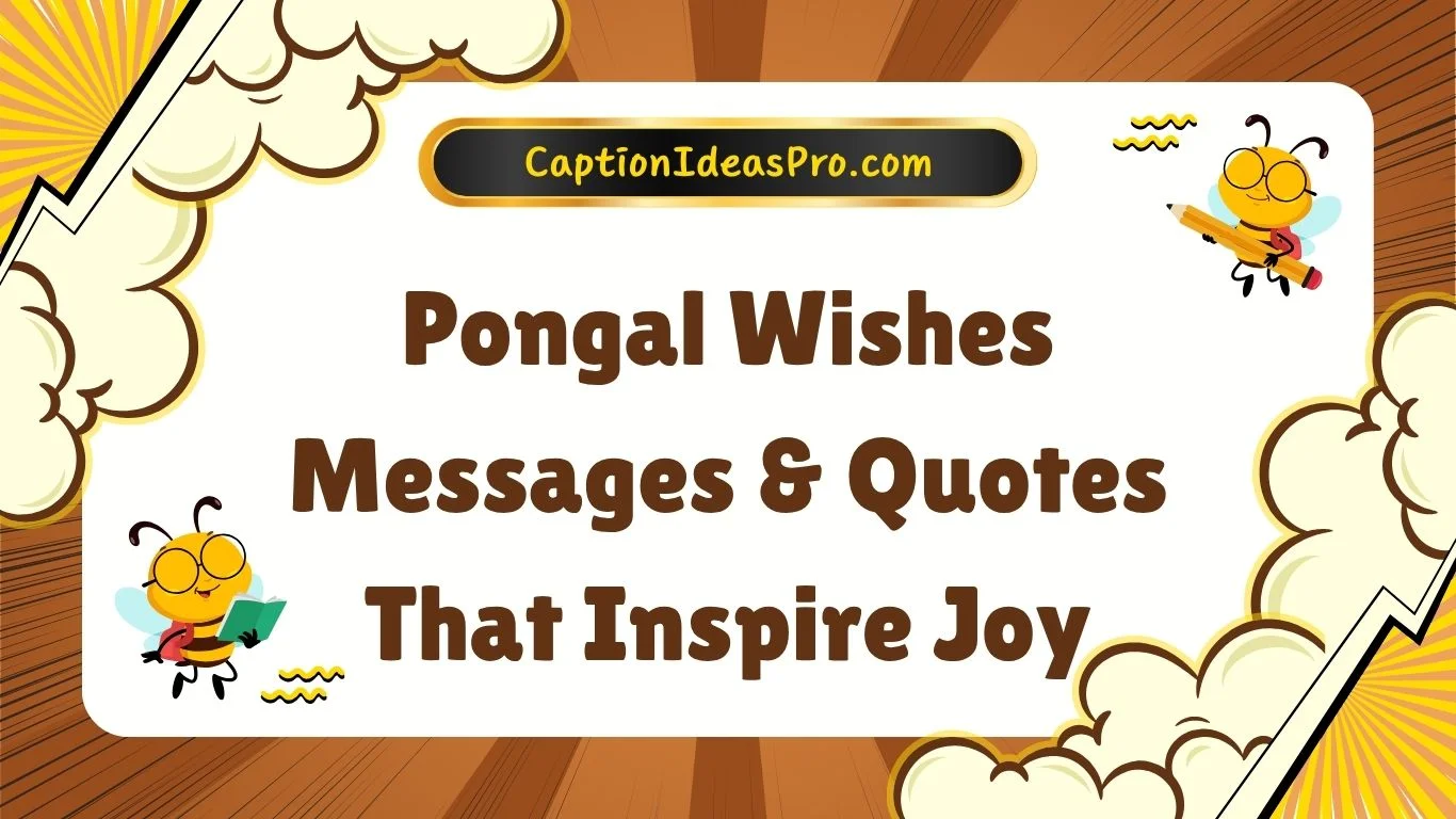Pongal Wishes Messages & Quotes That Inspire Joy
