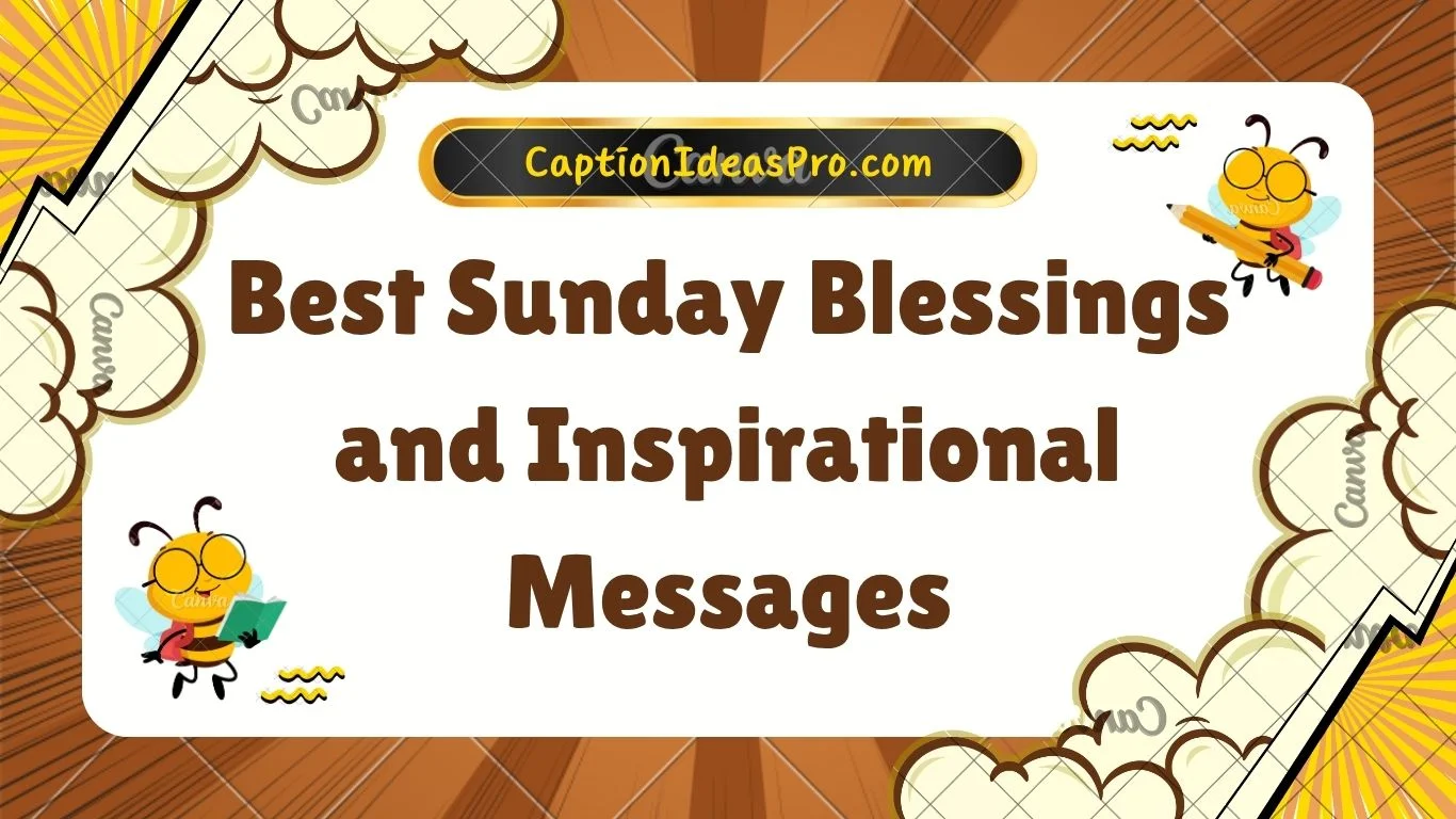 Best Sunday Blessings and Inspirational Messages