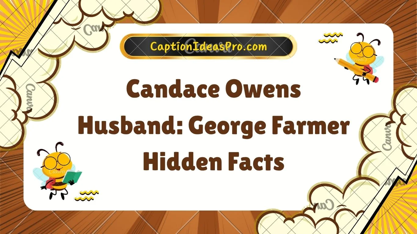 Candace Owens Husband: George Farmer Hidden Facts