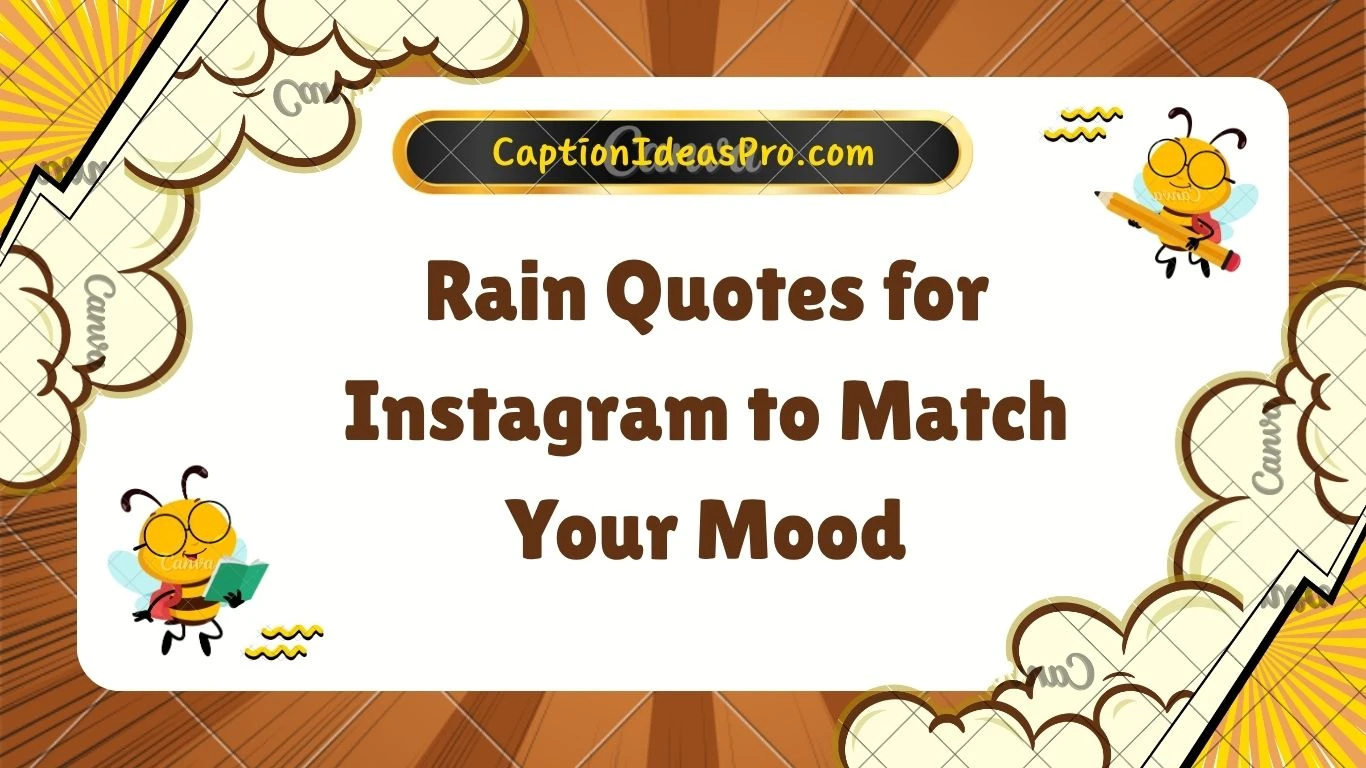 Rain Quotes for Instagram to Match Your Mood